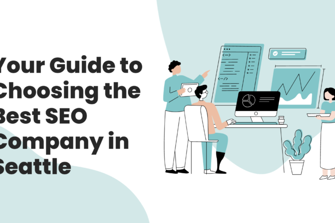Unlocking Success: Your Guide to Choosing the Best SEO Company in Seattle